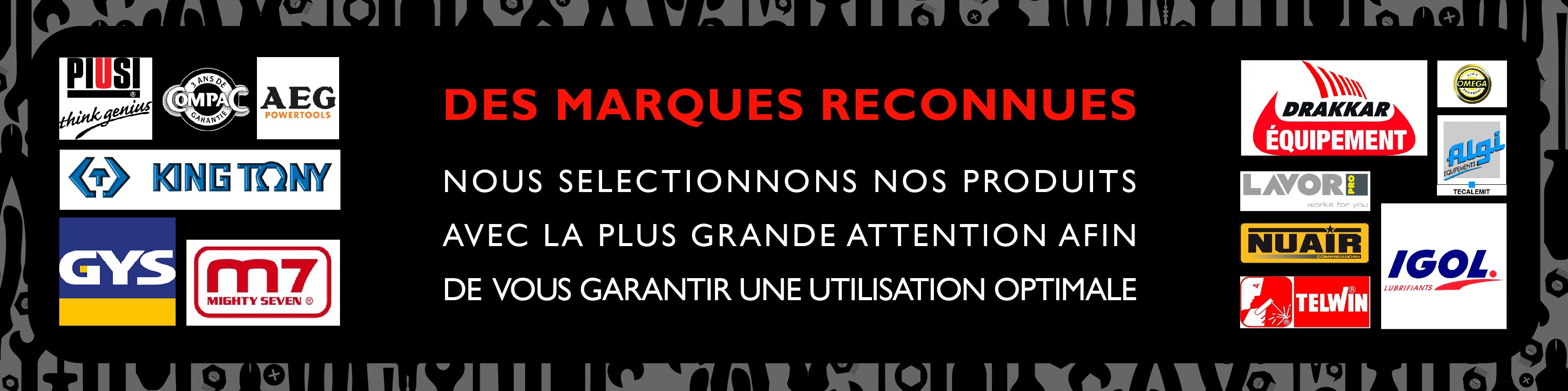 Des marques reconnues